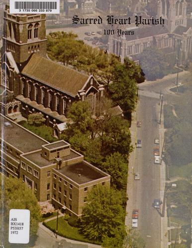 Sacred Heart Parish, 100 years