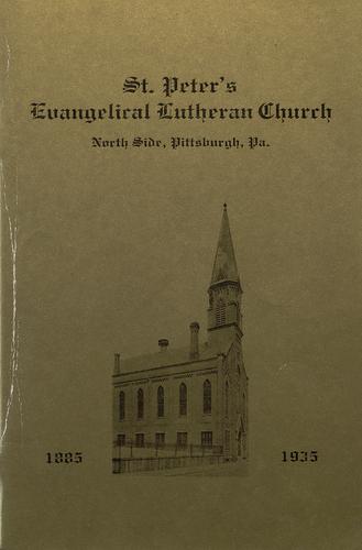 St. Peter's Evangelical Lutheran Church, North Side, Pittsburgh, Pa