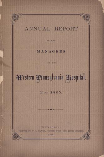Annual Report of the Managers of the Western Pennsylvania Hospital