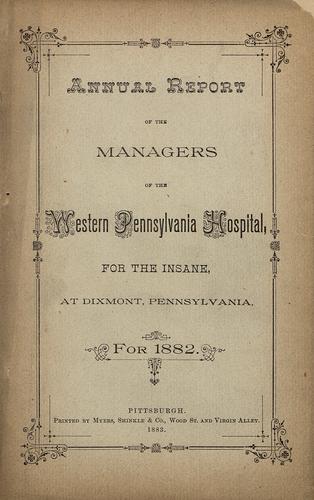 Annual Report of the Managers of the Western Pennsylvania Hospital