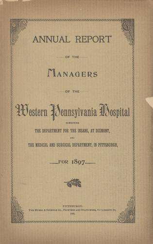 Annual Report of the Managers of the Western Pennsylvania Hospital