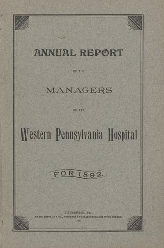 Annual Report of the Managers of the Western Pennsylvania Hospital