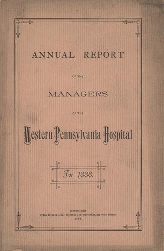 Annual Report of the Managers of the Western Pennsylvania Hospital
