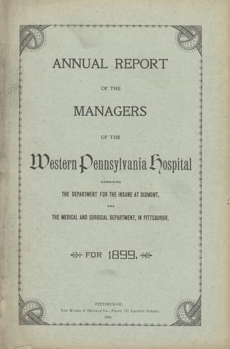 Annual Report of the Managers of the Western Pennsylvania Hospital