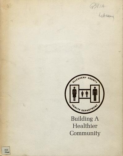 Building a Healthier Community, Allegheny County Health Department