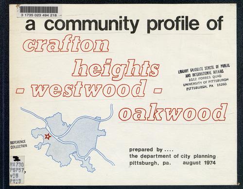 community profile of Crafton Heights - Westwood - Oakwood