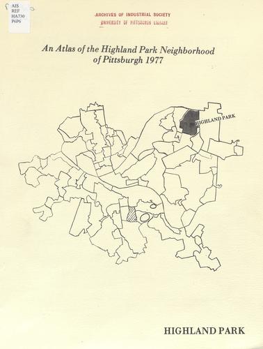 Pittsburgh neighborhood atlas