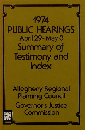 Governor's Justice Commission, Public Hearings, Summary of Testimony and Index