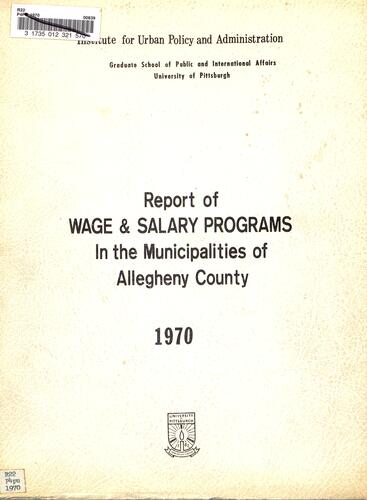 Report of Wage & Salary Programs In the Municipalities of Allegheny County