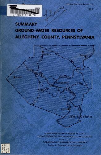Summary Ground-Water Resources of Allegheny County, Department of Environmental Resources