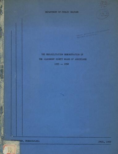 The Rehabilitation Demonstration of The Allegheny County Board of Assistance, Department of Public Welfare