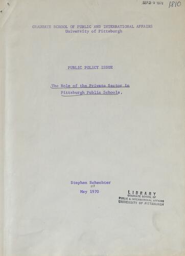 The role of the Private Sector in Pittsburgh Public Schools by Schechter, Stephen