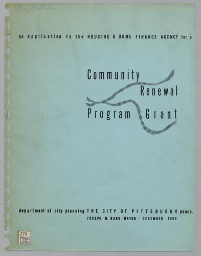 An Application to the Housing and Home Finance Agency for a Community Renewal Program Grant