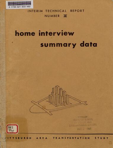 Interim Technical Report Number III, Home Interview Summary Data