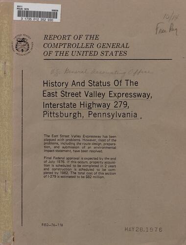 History and Status of the East Street Valley Expressway, Interstate Highway 279, Pittsburgh, Pennsylvania, U.S. General Accounting Office