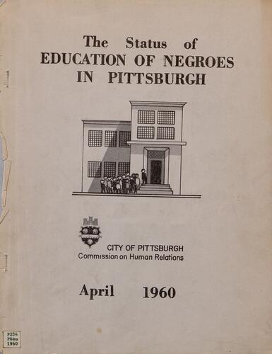 The Status of Education of Negroes in Pittsburgh by Aurbach, Herbert A.