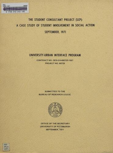 University-Urban Interface Program: The Student Consultant Project (SCP): A Case Study of Student Involvement in social action
