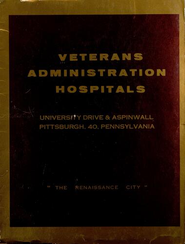 Veterans Administration Hospitals, "The Renaissance City"