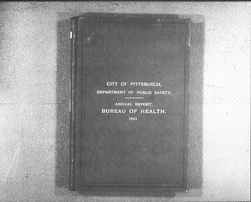 Department of Public Health Annual Report, 1897