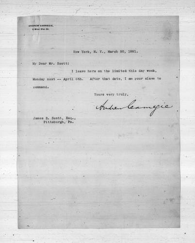Andrew Carnegie to James B. Scott, Esq., March 30, 1891