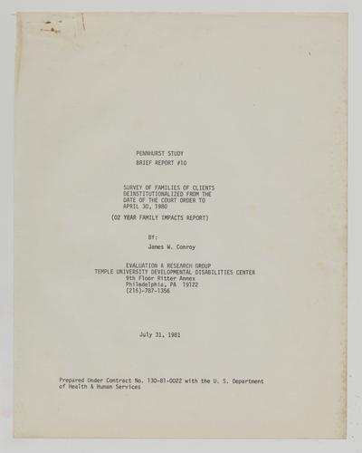 Pennhurst Study Brief Report #10: Survey of Families of Clients Deinstitutionalized from the Date of the Court Order to April 30, 1980
